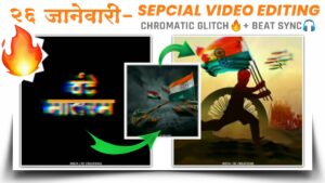 26 January Status Video Editing