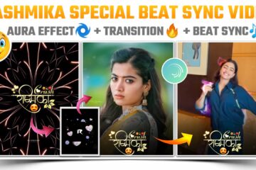 Rashmika special beat sync status video editing