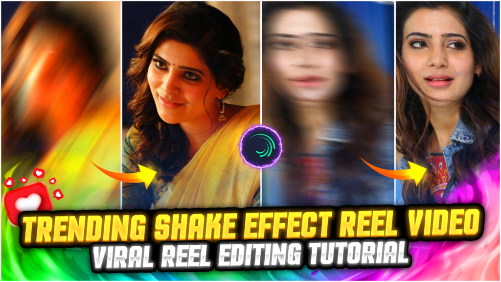 Shake Effect Reels Video