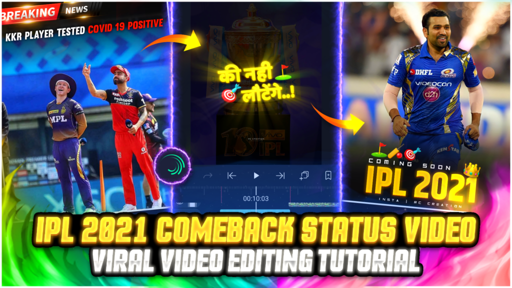 IPL 2021 Comeback Status