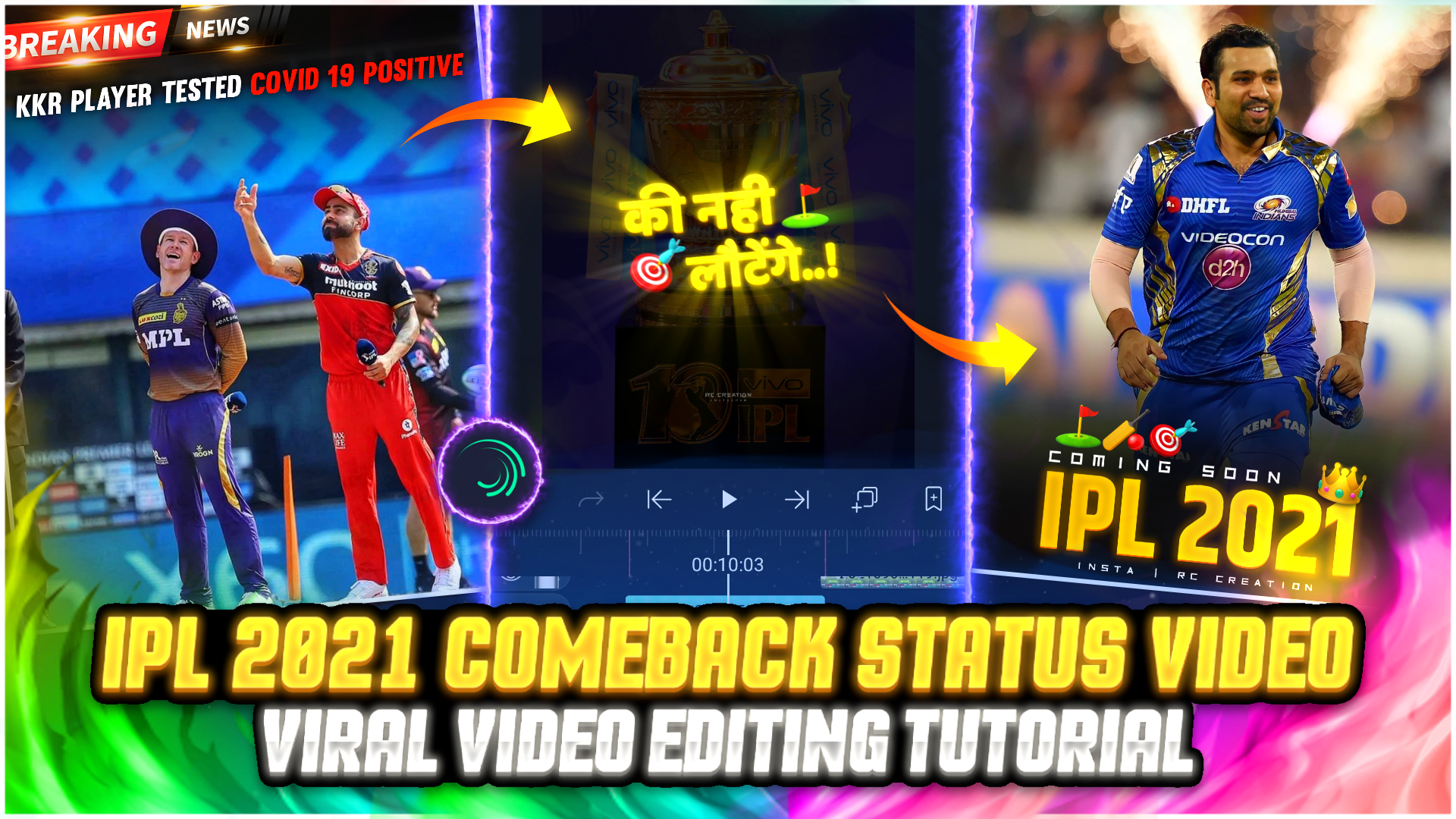 How To Create IPL 2021 Comeback Status Video