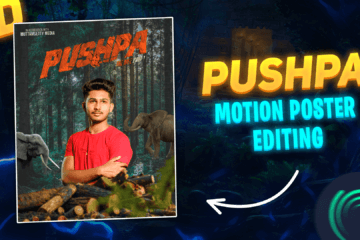 Pushpa Movie Motion Poster Editing